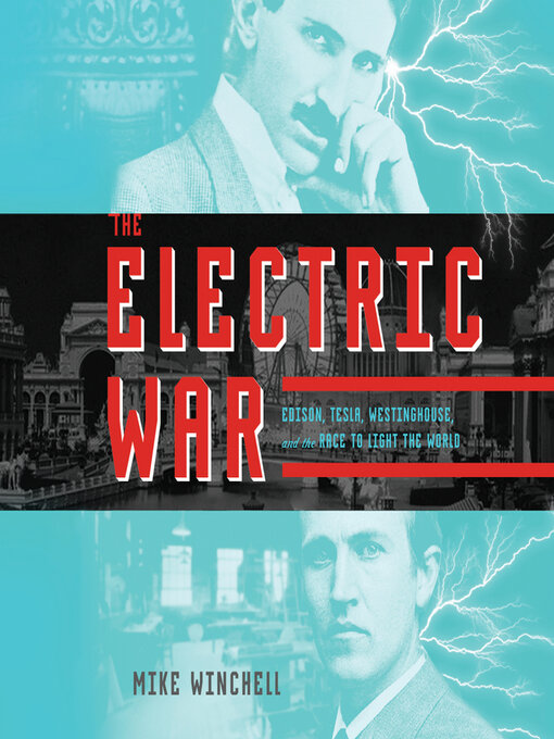 Title details for The Electric War by Mike Winchell - Available